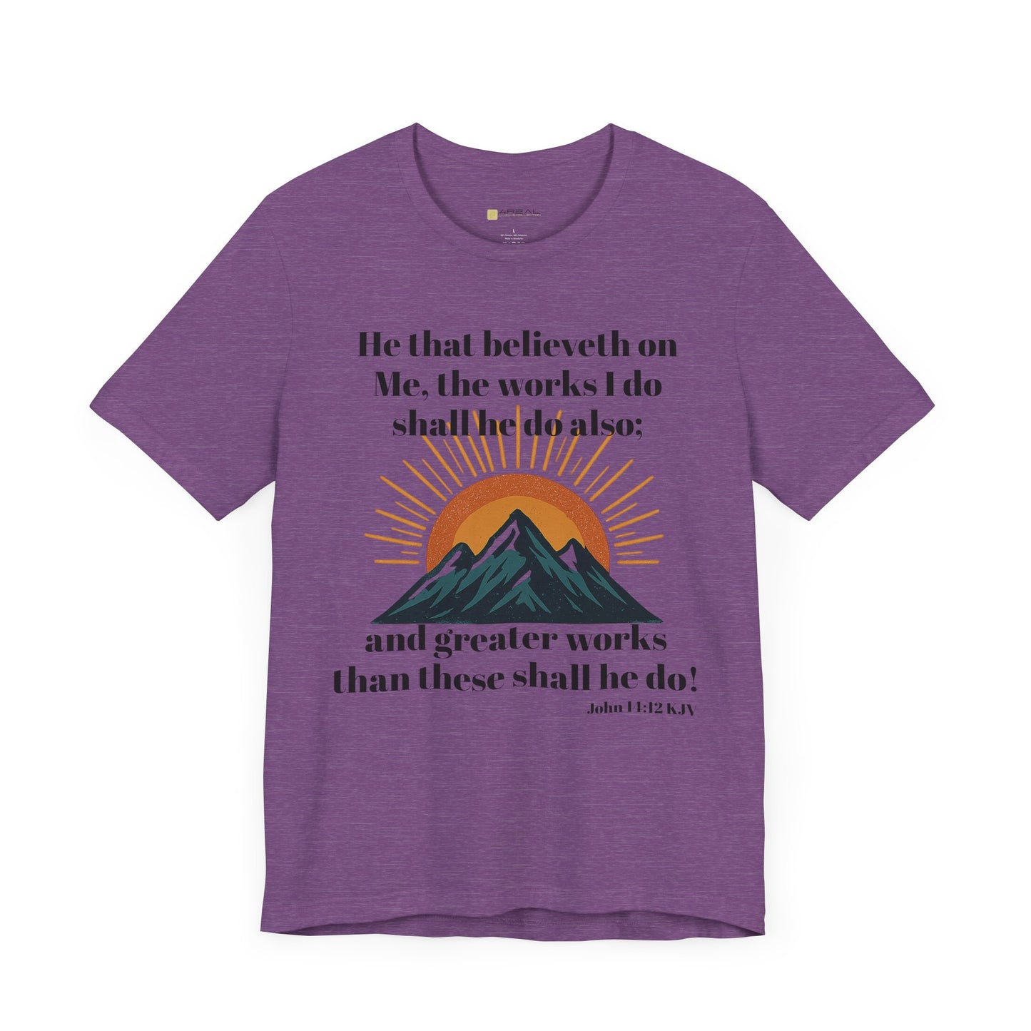 John 14:12 Unisex Jersey Short Sleeve T-Shirt