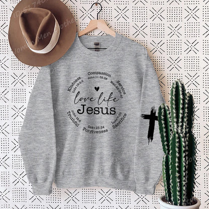 Love Like Jesus Faith Sweatshirt