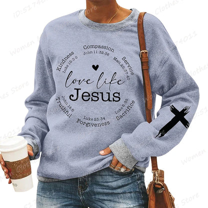 Love Like Jesus Faith Sweatshirt