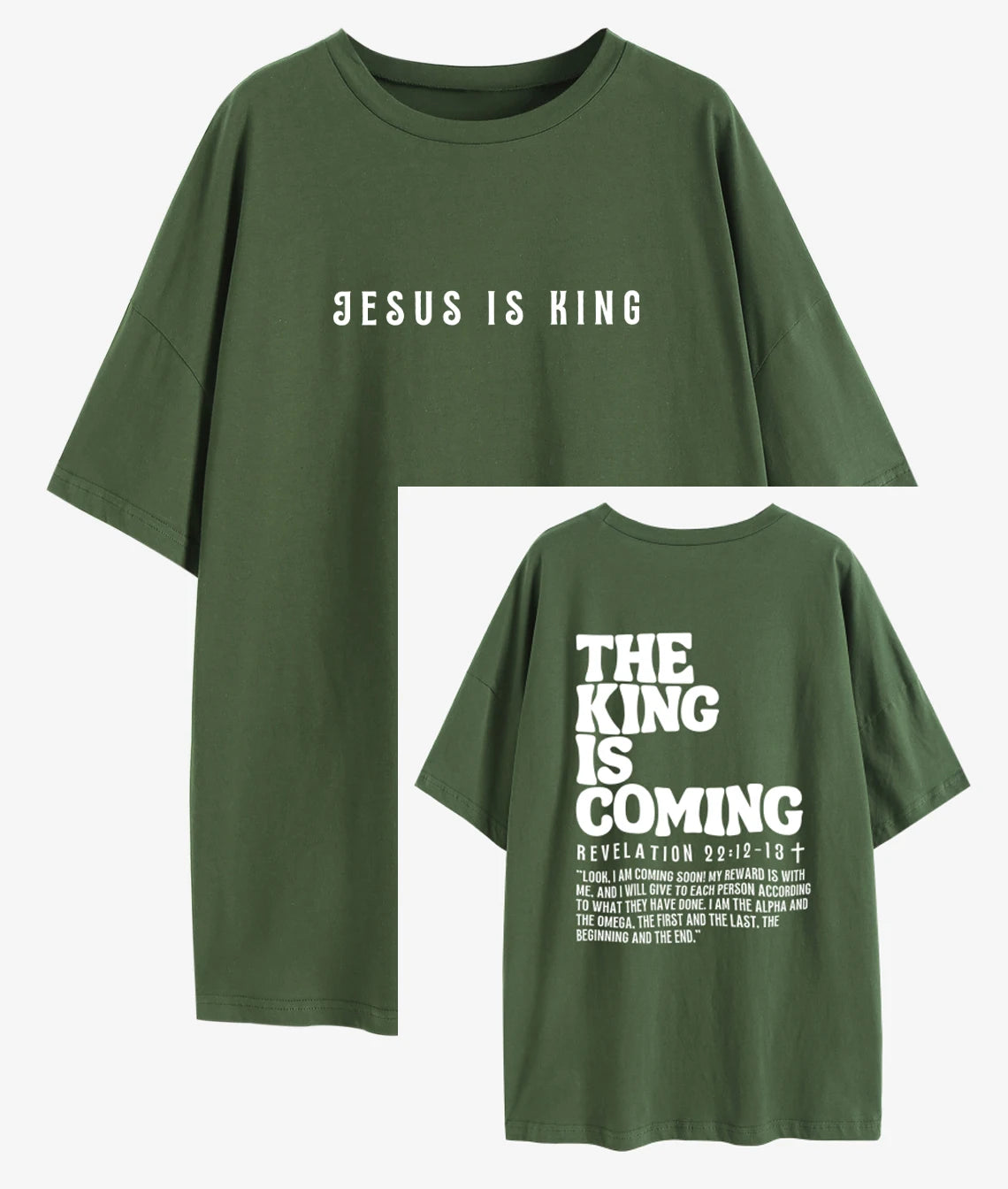 Jesus Is King The King Is Coming Oversized T-Shirt