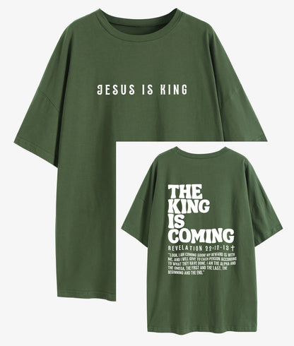 Jesus Is King The King Is Coming Oversized T-Shirt