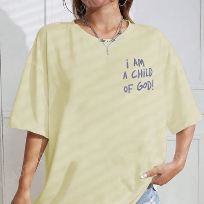 I Am A Child Of God T-shirt