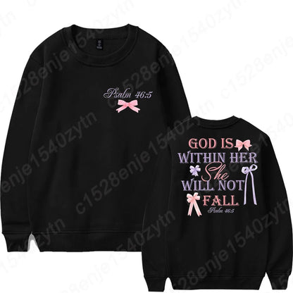 God Is Within Her She Will Not Fall Sweatshirts