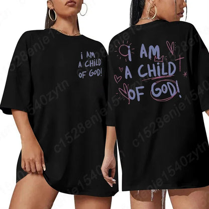 I Am A Child Of God T-shirt