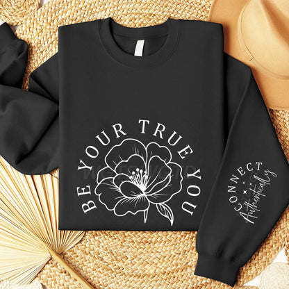 Be Your True You Letter Print Crew Neck Sweatshirt