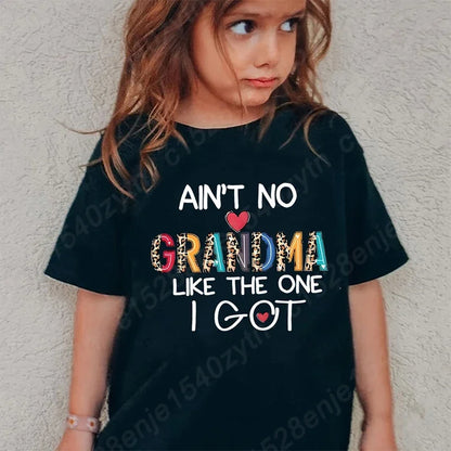 Ain't No Grandma Like The One I Got - Children's T-Shirt