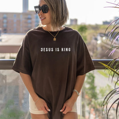 Jesus Is King The King Is Coming Oversized T-Shirt