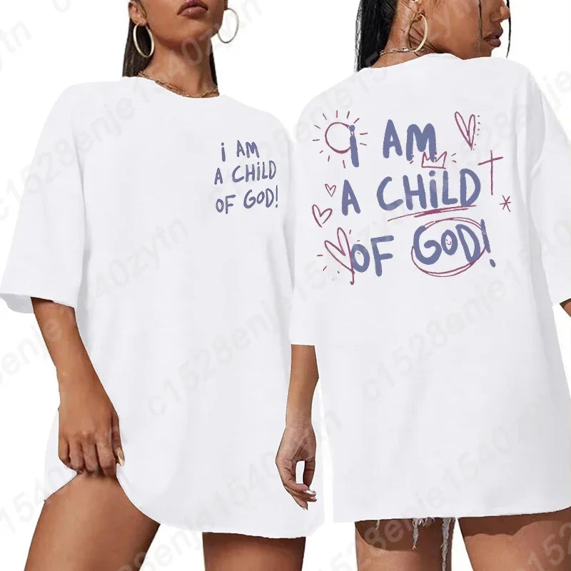 I Am A Child Of God T-shirt