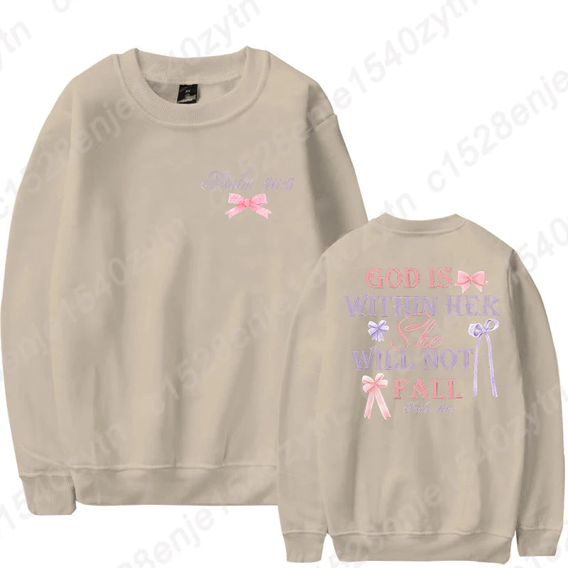 God Is Within Her She Will Not Fall Sweatshirts