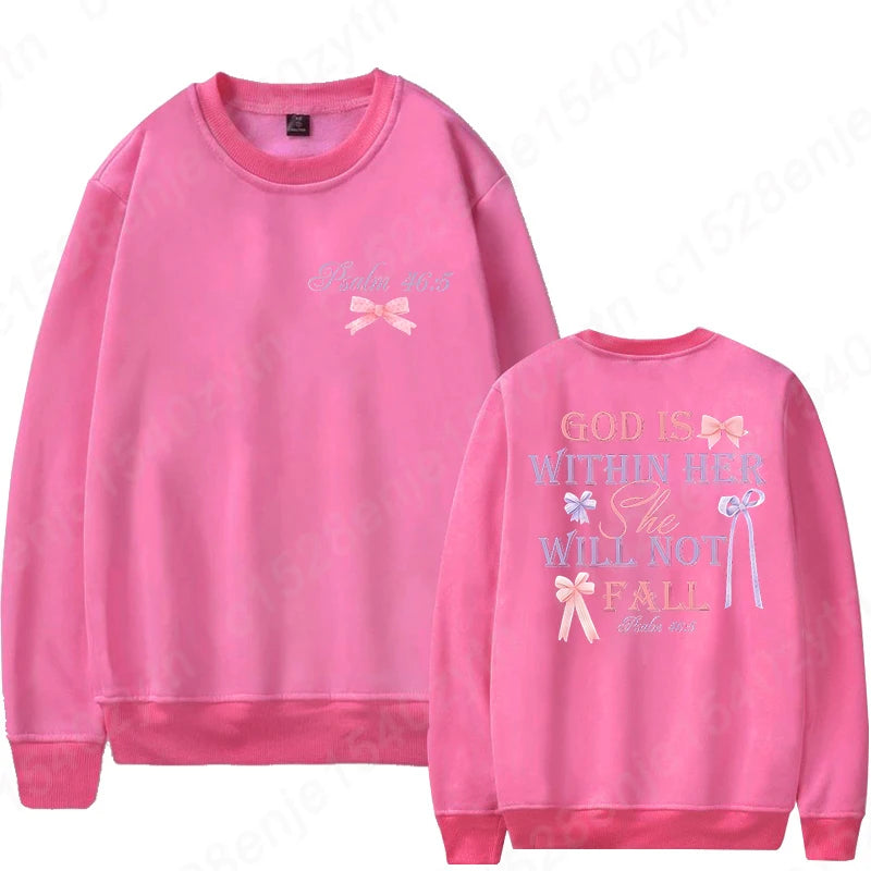 God Is Within Her She Will Not Fall Sweatshirts