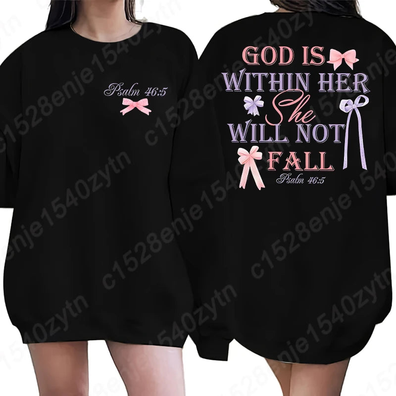 God Is Within Her She Will Not Fall Sweatshirts