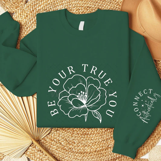 Be Your True You Letter Print Crew Neck Sweatshirt