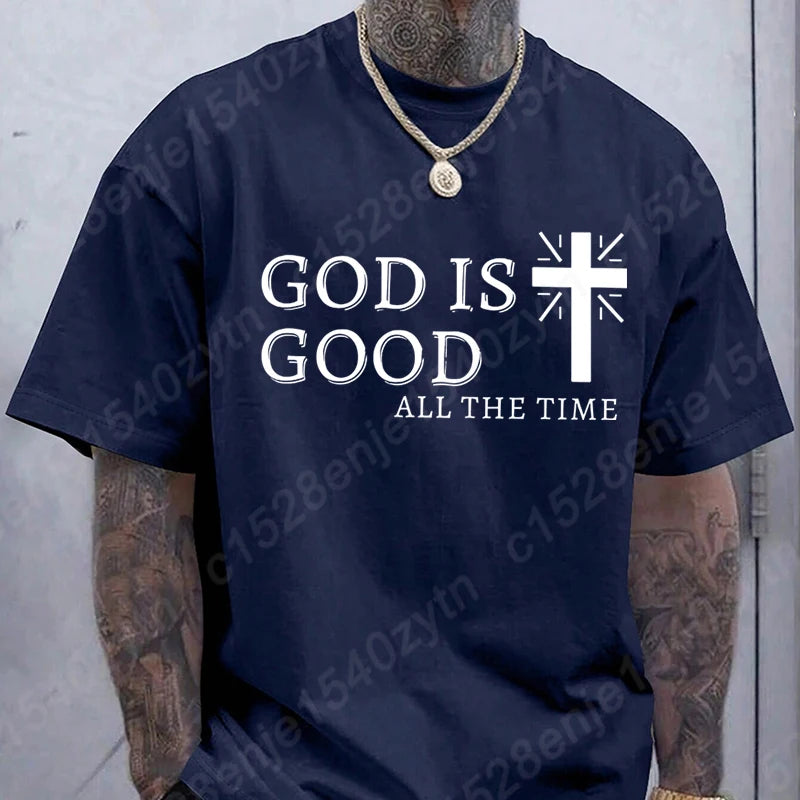 God Is Good All The Time Short Sleeve T-Shirt Sizes: XL through 4XL