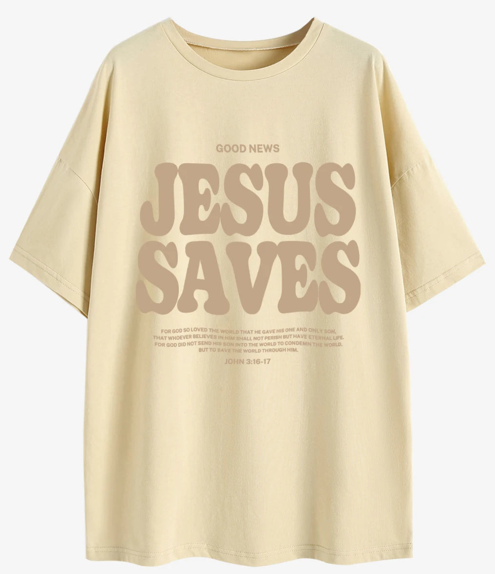 Good News Jesus Saves for God Oversized T-Shirt