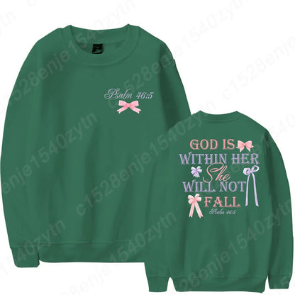 God Is Within Her She Will Not Fall Sweatshirts