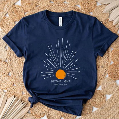 Be The Light Mathew 5:14 Sunburst T-Shirt