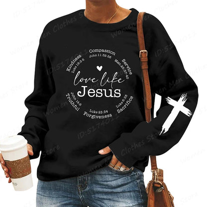 Love Like Jesus Faith Sweatshirt