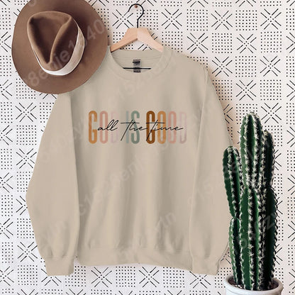 God Is Good All The Time Sweatshirt, Cute Fleece Pullover